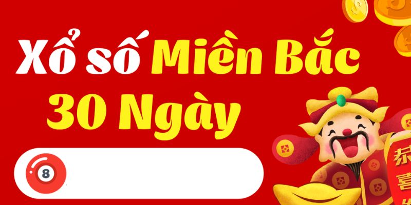 Xổ số 30 ngày là gì?